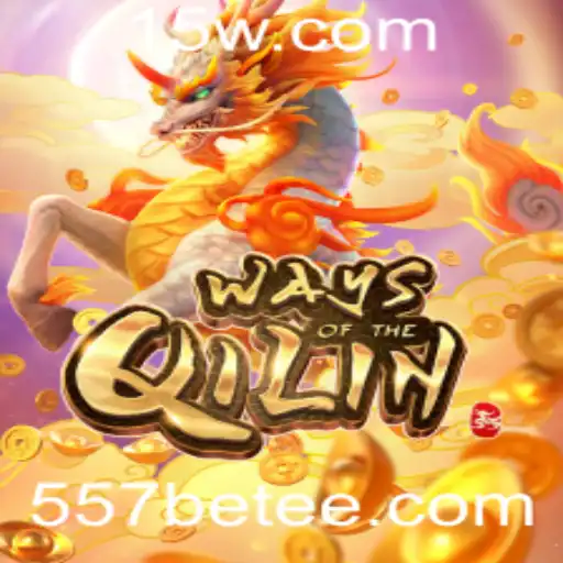 Descubra o Fascinante Jogo WaysoftheQilin e a Plataforma 557bet